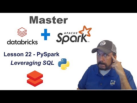 Master Databricks and Apache Spark Step by Step: Lesson 22 - PySpark Using SQL