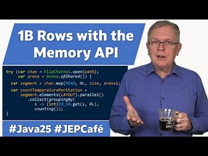 1B Rows with the Memory API - JEP Cafe #25