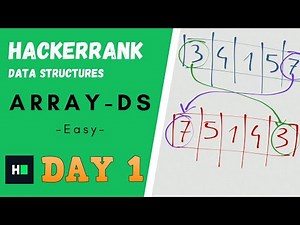 How to solve Array-DS - Clearly EXPLAINED! 👌 || HackerRank Data Structures || #DAY1