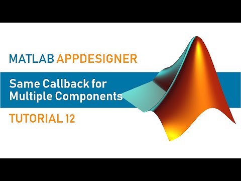 MATLAB AppDesigner | Tutorial 12 | Same callback for multiple components
