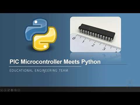 PIC Microcontroller Meets Python | Educational Engineering Team