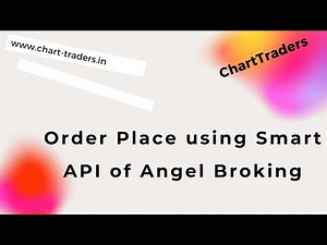 Order Place using Smart API of Angel Broking