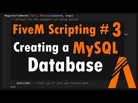 FiveM Scripting #3 - Creating a MySQL Database and Inserting Data
