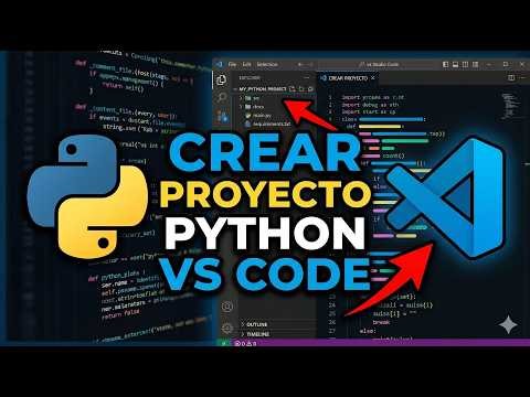 Cómo crear un proyecto Python en Visual Studio Code paso a paso