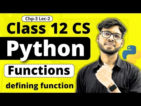 Working with Functions | Class 12 Computer Science | Lec-2 | Class 12 Python | Vishal Kumar