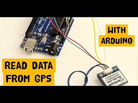 Arduino Tutorial: Reading Data from a GPS Module