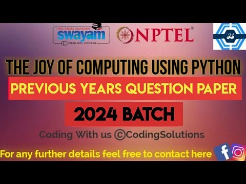 The Joy Of Computing Using Python | Previous Year Question Paper Solved | NPTEL 2024 | SWAYAM 2024 |