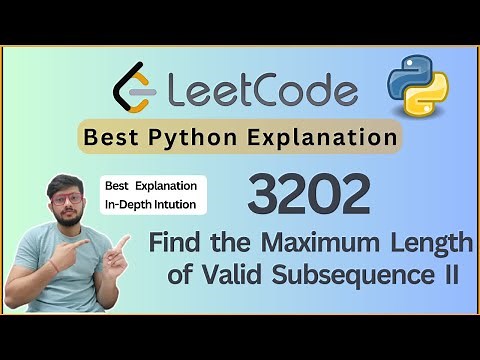 Leetcode 3202. Find the Maximum Length of Valid Subsequence II | DP | Python Solution Explained
