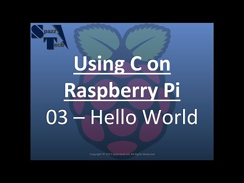 Learn C Programming on Raspberry Pi - 03 - Hello World