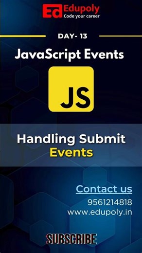 Javascript Events: Handling Submit Events || Day- 13