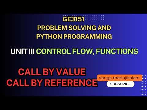 GE3151 PSPP || UNIT III Call by Value & Call by Reference | Difference, Examples & Explanation