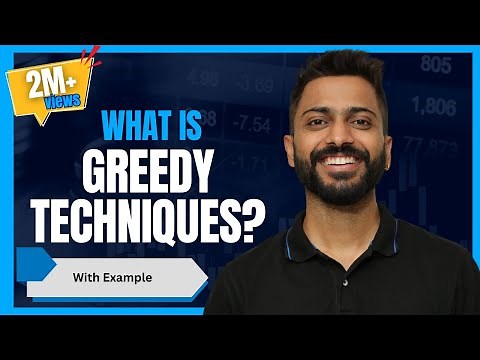 L-4.1: Introduction to Greedy Techniques With Example | What is Greedy Techniques