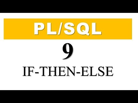 PL/SQL tutorial 9: IF THEN ELSE (IF-ELSE) Statement in PL/SQL by Manish Sharma