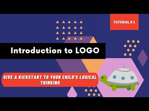 LOGO - Know all about Logo programming | Tutorial #1 (Beginner's Tutorial from basics)