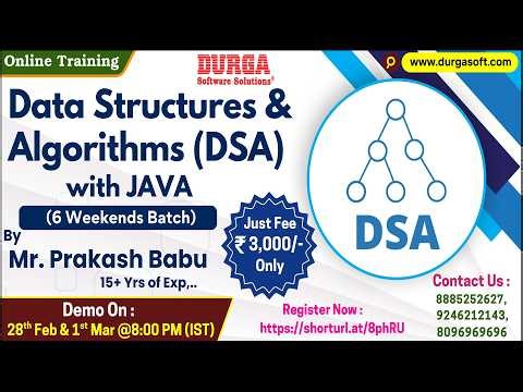 Data Structures & Algorithms with JAVA (6 Weekends Batch) Online Training @ DURGASOFT