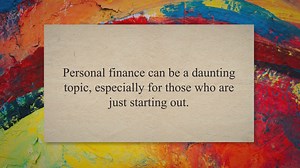 Mastering Your Money: A Comprehensive Guide to Personal Finance