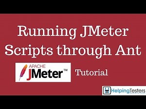 Running JMeter Scripts through Ant - JMeter Tutorial 22