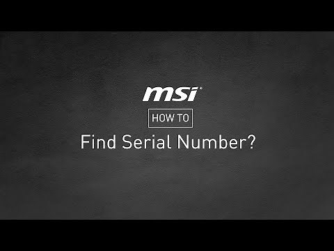 MSI® HOW-TO find serial number (SN) and check code (CHK)