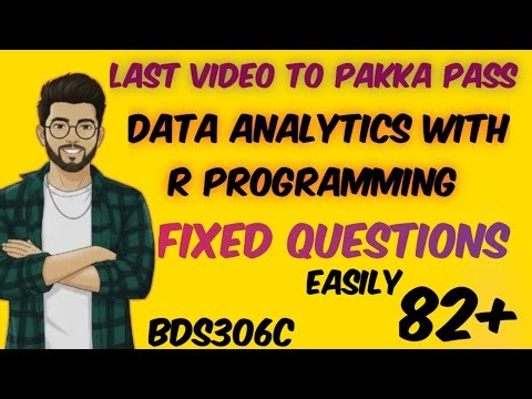 Data Analytics with R Programming 🔥|BDS306C| Important & Fixed Questions |#BDS306C #easysixtyfour