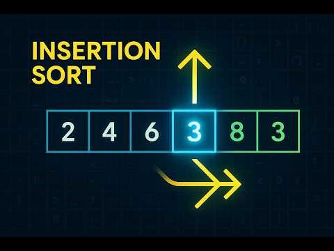 Insertion Sort in 10 min...