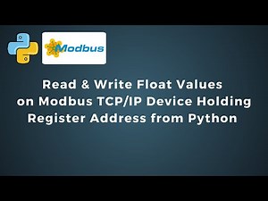Read & Write 32-Bit Float Values on Modbus TCP/IP Device Holding Register Address from Python |
