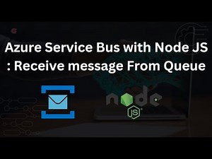 Azure Service Bus with Node JS : Receive message From Queue