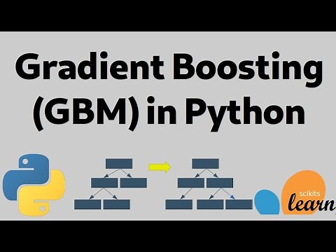 Gradient Boosting (GBM) in Python using Scikit-Learn | Tutorial | Machine Learning
