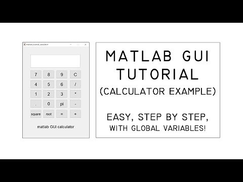 MATLAB GUI Tutorial Easy Step by Step Explanation (Calculator Example)