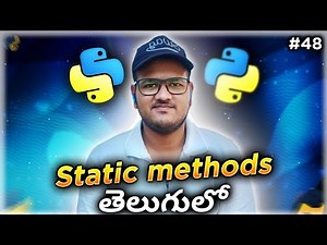 Python Static Methods in Telugu | Srk Codes!