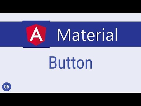 Angular Material Tutorial - 5 - Button