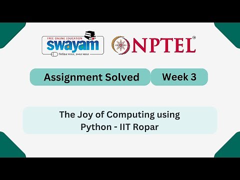 The Joy of Computing using Python Week 3 || NPTEL Answers || #nptel #nptel2025 #myswayam