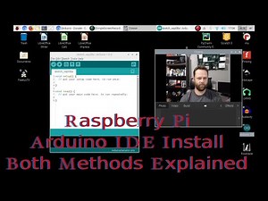 Arduino IDE Install Raspberry Pi Both Methods shown