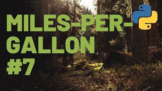 Chapter 2 - #7: Miles-per-Gallon - Tony Gaddis - Starting Out With Python