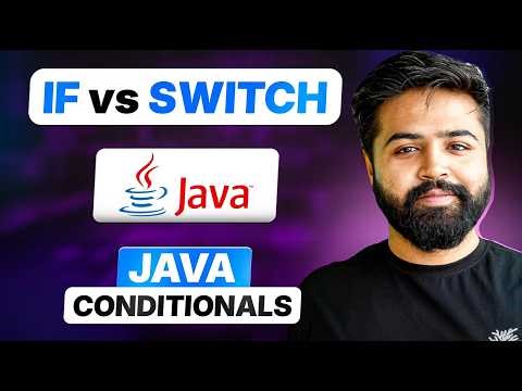 Java Conditional Statements | If, If-Else, If-Else-If Ladder, Switch Explained | Full Java Course #7