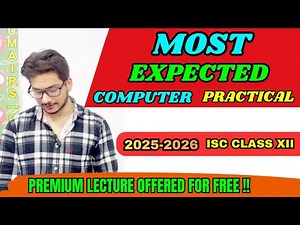 ISC Class 12 Computer Practical 2025 – Most Expected Questions | Sure Shot Programs Explained