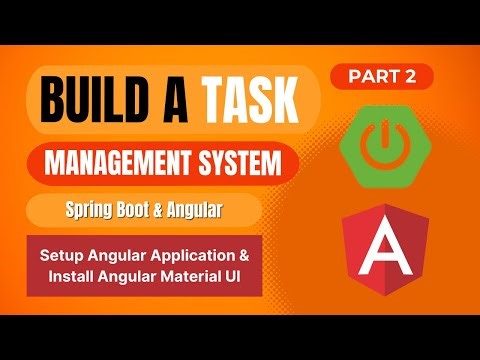 Task Management System with Spring Boot, Angular | Setup Angular App & Install Angular Material | #2