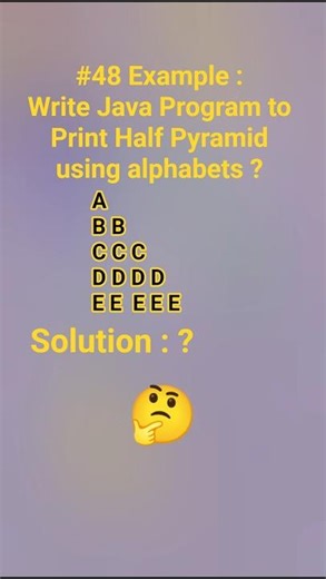 #48 Example : Write Java Program to Print Half Pyramid using alphabets ? #java #coding #interview