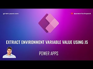 How to extract environment variable value in model driven apps (Power App) using JavaScript?