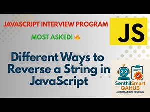 Different Ways to Reverse a String in JavaScript | JS Interview Programs |