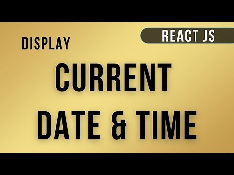 ReactJS Current Date and Time jsx Component