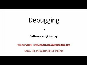 Debugging in Software Testing || Software Engineering by Stay Focused