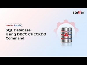 How to Repair a Corrupt SQL Database Using DBCC CHECKDB? | SQL Admin Guide