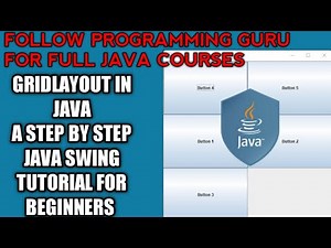 Java GridLayout | GridLayout in Java | How to use GridLayout in Java Swing
