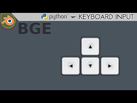 Blender Game Engine Python Tutorial #6 | Keyboard Input
