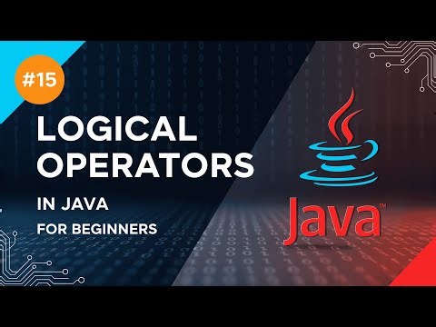 #15 – Logical Operators in Java Explained with Examples