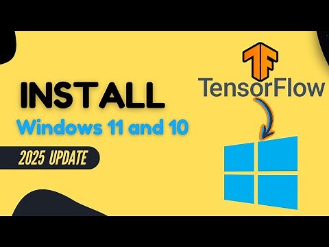 How to Install TensorFlow in Windows 11/10 (2025)