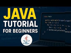 Java Tutorial for Complete Beginners | Learn Java from Scratch