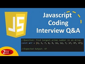 Javascript Coding Challenge : Largest Prime Number in an Array - Episode 3