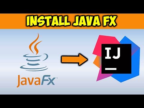 How To Install JavaFX in 2024 In Under 3 Minutes IntelliJ IDEA