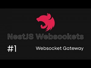 NestJS Websockets Tutorial #1 - Creating a Websocket Gateway Server